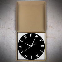 boite d'enoi pour horloge-murale-fuckin-late-en-retard-noir