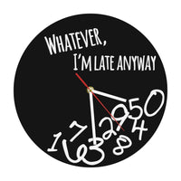 Horloge Originale Je Suis En Retard | Horloge Mania